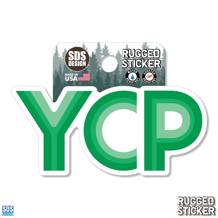 Sticker: Rugged YCP Road Sign - 3.5